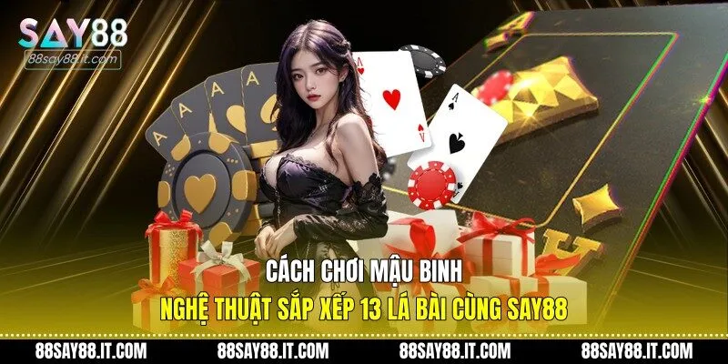 Cách chơi mậu binh