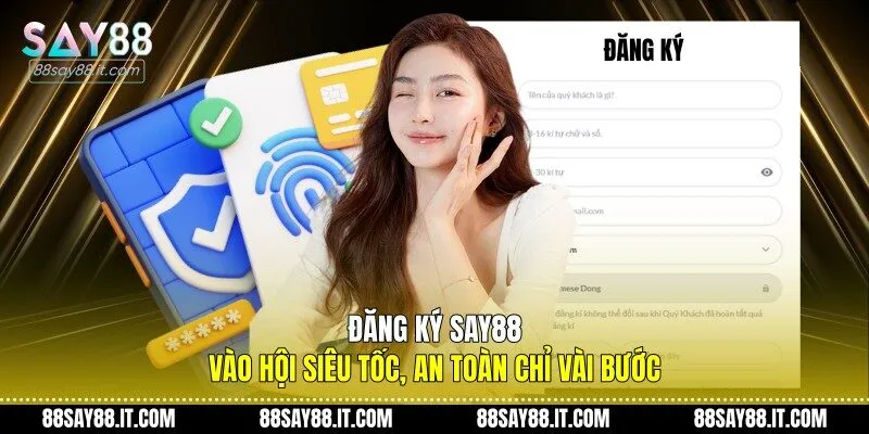 Đăng ký Say88